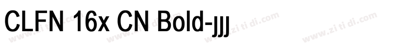 CLFN 16x CN Bold字体转换